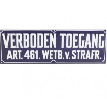 Bordje 'Verboden toegang'